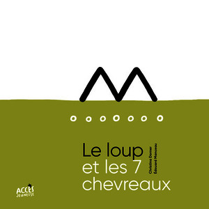 CONTE CODE LE LOUP ET LES 7 CHEVREAUX