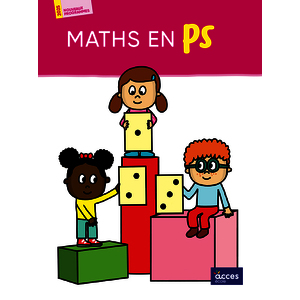 MATHS EN PS - GUIDE DE L'ENSEIGNANT