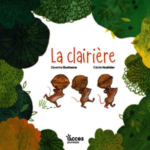 LA CLAIRIERE - MES PREMIERS ALBUMS