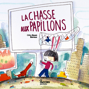 LA CHASSE AUX PAPILLONS - MES PREMIERS ALBUMS