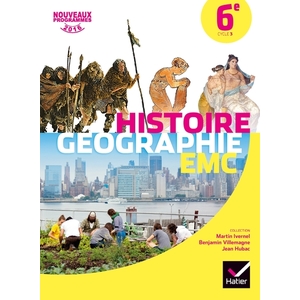 HISTOIRE-GEOGRAPHIE ENSEIGNEMENT MORAL ET CIVIQUE 6E ED. 2016 - MANUEL DE L'ELEVE