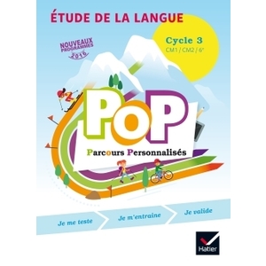 POP PARCOURS PERSONNALISES - ETUDE DE LA LANGUE CYCLE 3 ED. 2017 - LIVRE ELEVE