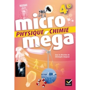 MICROMEGA - PHYSIQUE-CHIMIE 4E ED. 2017 - LIVRE ELEVE