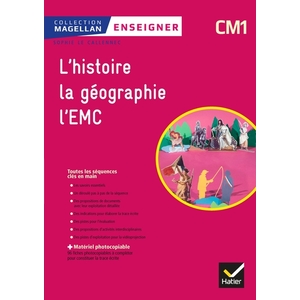 MAGELLAN ENSEIGNER HISTOIRE-GEOGRAPHIE EMC CM1 ED 2018 - GUIDE PEDAGOGIQUE ET MATERIEL PHOTOCOPIABLE