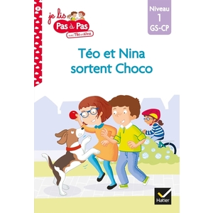 TEO ET NINA GS-CP NIVEAU 1 - TEO ET NINA SORTENT CHOCO