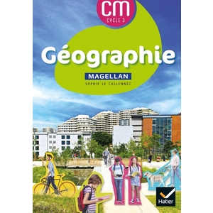 MAGELLAN GEOGRAPHIE CYCLE 3 - ED. 2021 - LIVRE ELEVE