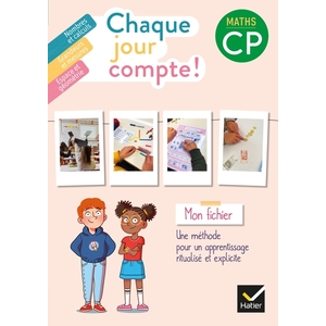 CHAQUE JOUR COMPTE - MATHS CP ED. 2022 - FICHIER DE L'ELEVE