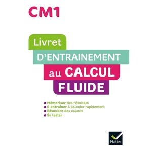 MATHS CM1 ED. 2022  - LIVRET D'ENTRAINEMENT AU CALCUL FLUIDE