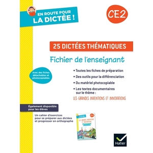 EN ROUTE POUR LA DICTEE ! CE2 - ED. 2023 - FICHIER PHOTOCOPIABLE