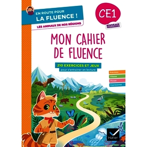 EN ROUTE POUR LA FLUENCE ! CE1 - LES ANIMAUX DE NOS REGIONS - ED. 2026 - CAHIER ELEVE