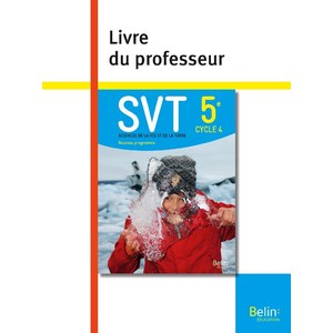 SVT 5E LIVRE DU PROFESSEUR