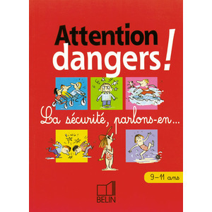 ATTENTION DANGERS CM1