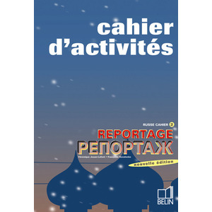 REPORTAGE 2 - CAHIER D'ACTIVITES