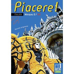 PIACERE! - NIVEAU 2 / A2 - MANUEL ELEVE