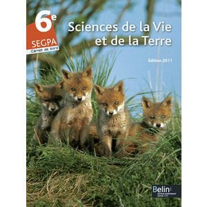 SEGPA 6E SCIENCES DE LA VIE ET DE LA TERRE - CARNET DE BORD