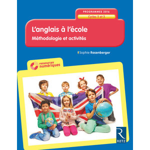 L'ANGLAIS A L'ECOLE CYCLE 2 ET 3 - NE + CD-ROM