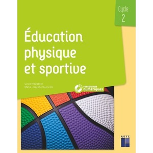 L'EPS AU CYCLE 2 + RESSOURCES NUMERIQUES