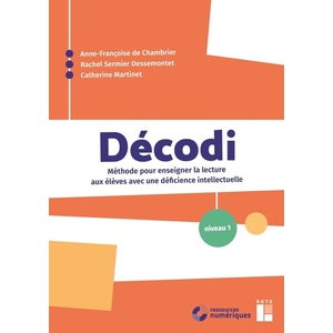 DECODI - METHODE POUR ENSEIGNER LA LECTURE AUX ELEVES AVEC UNE DEFICIENCE INTELLECTUELLE + TELECHARG