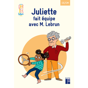 QUARTIER LIBRE : JULIETTE FAIT EQUIPE AVEC M LEBRUN CE-CM - PACK DE 5