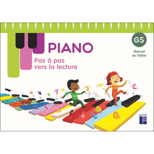 LECTURE PIANO GS - MANUEL DE L'ELEVE