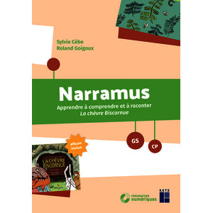 NARRAMUS - LA CHEVRE BISCORNUE GS-CP + ALBUM + RESSOURCES NUMERIQUES