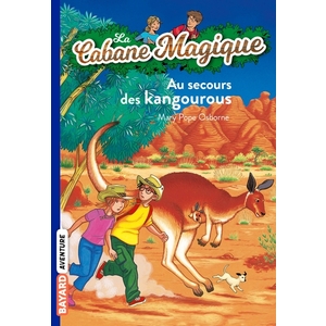 LA CABANE MAGIQUE, TOME 19 - AU SECOURS DES KANGOUROUS