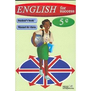 ENGLISH FOR SUCCESS 5E, LIVRE DE L'ELEVE