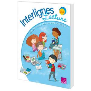 INTERLIGNES LECTURE - CE2 - MANUEL DE L'ELEVE
