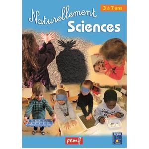 FICHIER NATURELLEMENT SCIENCES 3/7 ANS