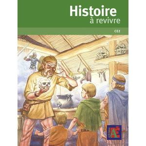HISTOIRE A REVIVRE CE2