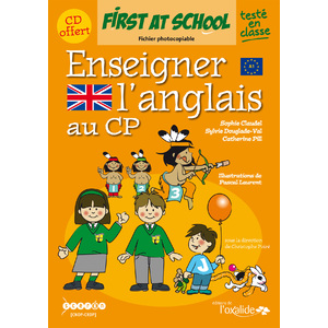 ENSEIGNER L'ANGLAIS AU CP (+CD AUDIO)