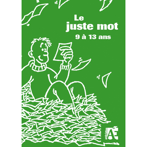 LE JUSTE MOT