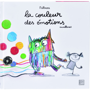 LE MONSTRE DES COULEURS - LA COULEURS DES EMOTIONS - L'ALBUM