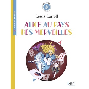 ALICE AU PAYS DES MERVEILLES DE LEWIS CARROL - BOUSSOLE CYCLE 3